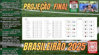 SIMULAÇÃO FINAL DO BRASILEIRÃO 2025