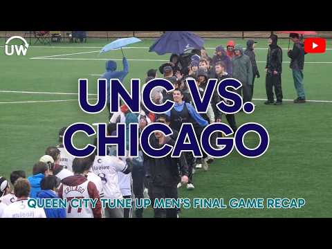 UNC vs. Chicago Queen City Tune Up Final Game Recap