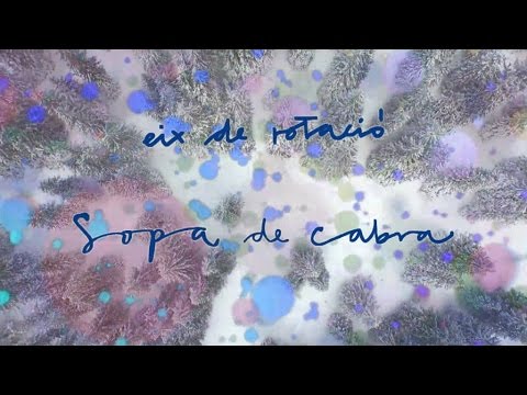 Eix De Rotació - Sopa de Cabra