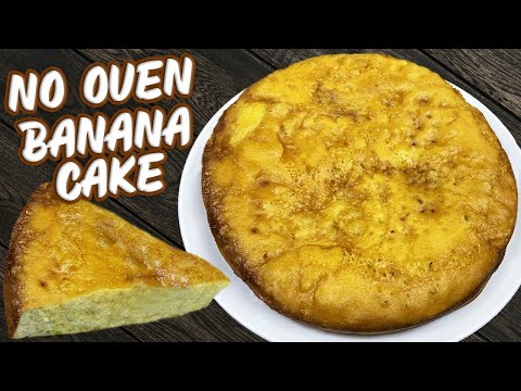 No Oven Banana Cake Recipe