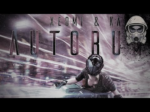 Xeomi & Kaiza - Autorun