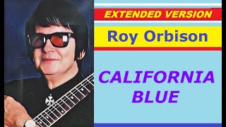 Download lagu Roy Orbison - CALIFORNIA BLUE (extended version) mp3