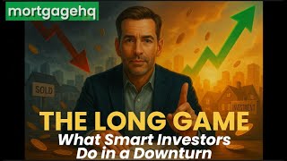 Property Prices & The Long Game: What Smart Investors Do during the Downturn and What’s Next