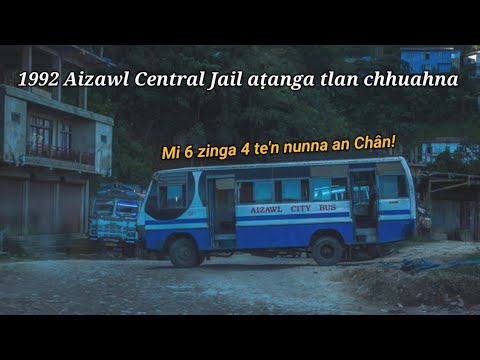 1992 Central jail aṭanga tlan chhuahna (Mizorama thil thleng)