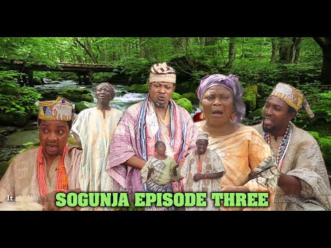 SOGUNJA EPISODE THREE