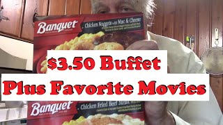 $3.50 Buffet Lunch and Favorite Movies