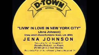 Jena Johnson - Livin' In Love In New York City