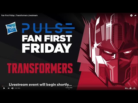 Hasbro Pulse Fan First Friday, August 13, 2021: Part 2 | HNE Games