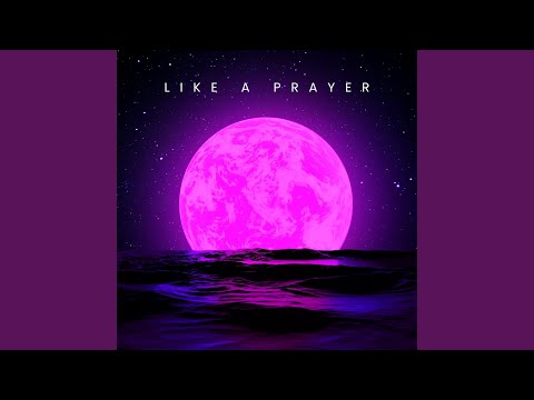 Josh Fawaz - Like a Prayer