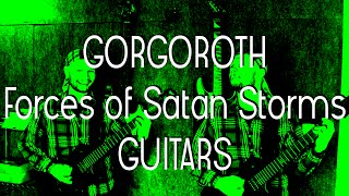 Gorgoroth - Forces of Satan Storms - Guitar Cover