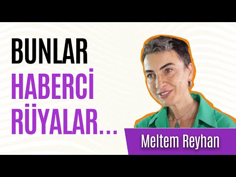 Haberci rüyalar nasıl anlaşılır? Meltem Reyhan: "Bu rüyaları görmezden gelmeyin"