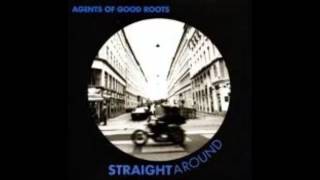 Agents of Good Roots - Get me There