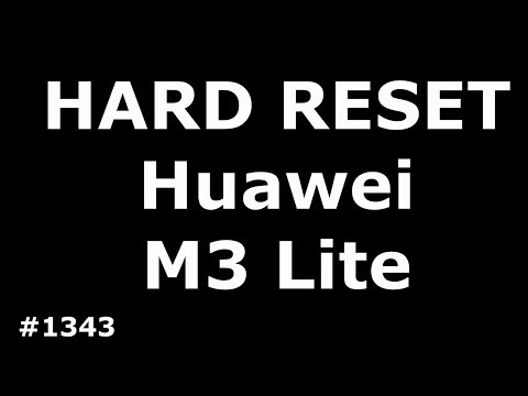 Hard Reset Huawei MediaPad M3 Lite 10 BAH-L09