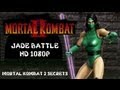 Mortal Kombat 2 Jade Secret Battle HD 1080P