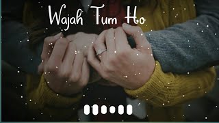 Wajah Tum Ho Whatsapp Status by Armaan Malik Stat