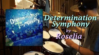 [BanG Dream!] Roselia - Determination Symphony  [Full Song Drum Cover]
