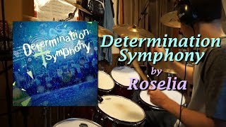 [BanG Dream!] Roselia - Determination Symphony  [Full Song Drum Cover]