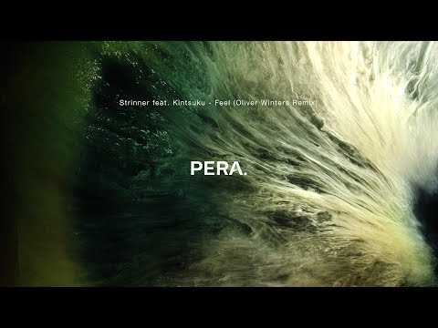 Strinner feat. Kintsuku - Feel (Oliver Winters Remix)