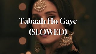 Download lagu Tabaah Ho Gaye - Kalank (SLOWED) mp3
