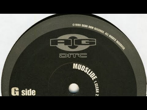 AG FT Ghetto Dwellas - Muddslide