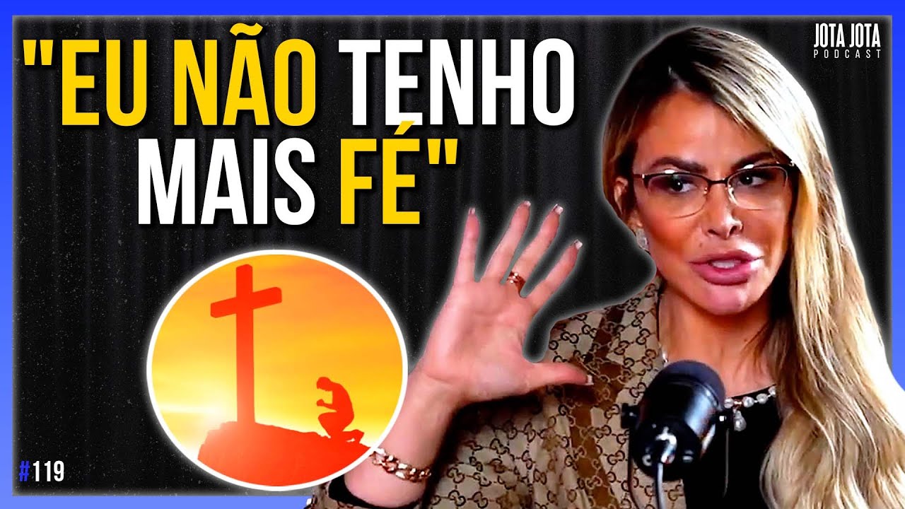 VOCÊ ACREDITA EM DEUS? (Elainne Ourives)| JOTA JOTA PODCAST #119