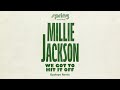 Millie Jackson - We Got To Hit It Off - Opolopo Remix (Official Audio)