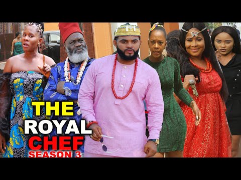 THE ROYAL CHEF SEASON 3 - (New Movie) 2021 Latest Nigerian Nollywood Movie Full HD