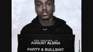 August Alsina- Party & Bullshit