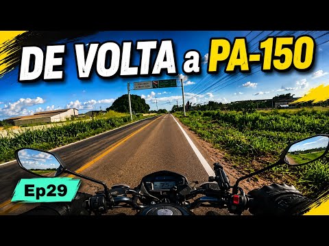 PA-150 Da Vila de Americano a Goianésia do Pará  | Expedição Transamazônica 