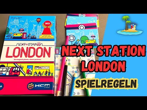 Next Station London - Spielanleitung (HCM Kinzel)