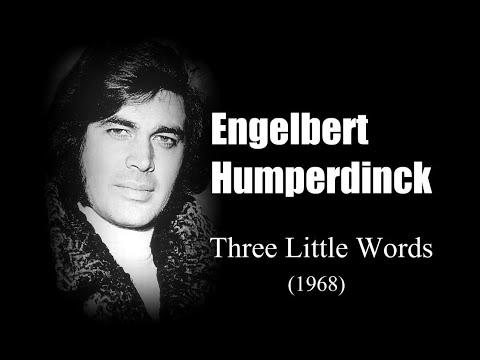 Engelbert Humperdinck - Three Little Words (1968)