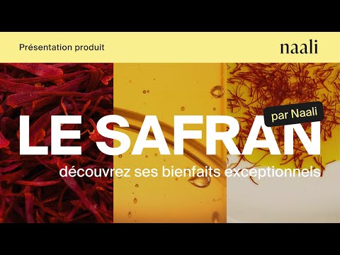 LE SAFRAN PAR NAALI