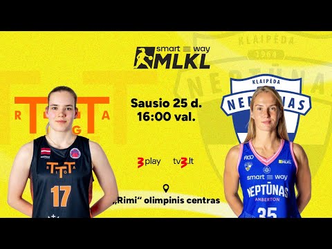 Open „Smart Way“ MLKL: Rygos TTT – Klaipėdos „Neptūnas-Amberton“