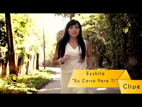 Eu Corro Pra Ti - Eyshila