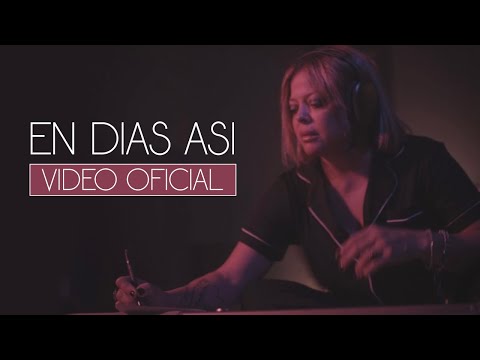 En Días Así - Annette Moreno (Video Oficial)