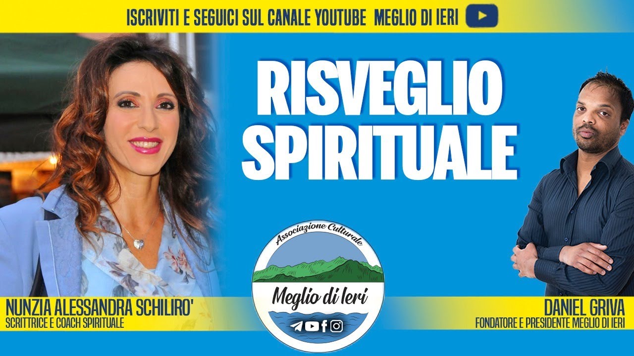 Risveglio spirituale - NUNZIA ALESSANDRA SCHILIR0' - Scrittrice e Coach spirituale