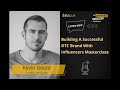 Ep16: Building a Successful DTC Brand with Influencers Masterclass w/ Kevin Gould