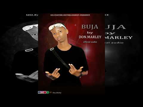 Buja by don marley(official audio)%% Go Faster record