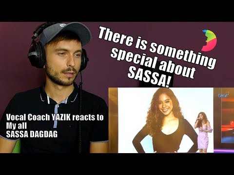 Vocal Coach YAZIK reacts to Sassa Dagdag – My all (The Clash 2019)