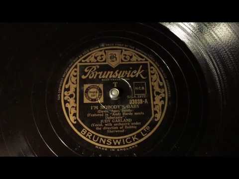 Judy Garland - I'm Nobody's Baby - 78 rpm - Brunswick 03033
