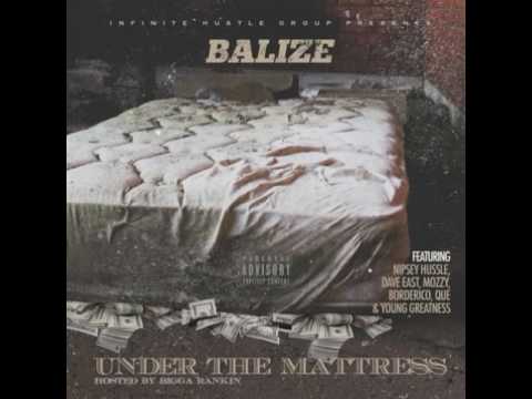 Balize - Shower Feat. Nipsey Hussle (Under The Mattress)