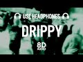 Drippy 8D AUDIO Sidhu Moose Wala Mxrci AR Paisley