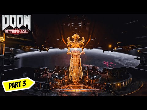 DOOM ETERNAL  Gameplay Walkthrough Part 3 (STORY FULL GAME 1080p HD Xbox) No Commentary