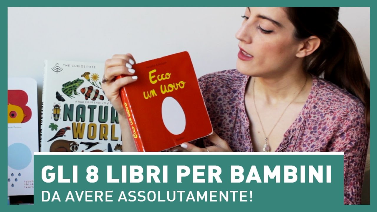 Watch Now GLI 8 LIBRI PER BAMBINI DA AVERE ASSOLUTAMENTE! GLI 8 LIBRI PER BAMBINI DA AVERE ASSOLUTAMENTE!