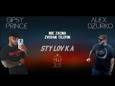 GIPSY PRINCE- ALEX DZURKO - NOC ZACINA,ZVEDAM TELEFON 2021 STYLOVKA