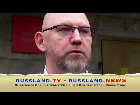 Russisches Gericht verurteilt einen General wegen Korruption