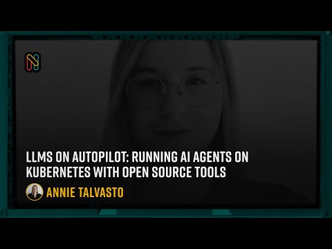 LLMs on Autopilot: Running AI Agents on Kubernetes with Open Source Tools