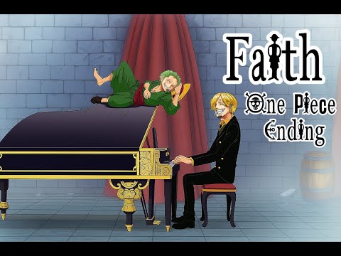 One Piece Ending – Faith 🎶 Emotional Tribute