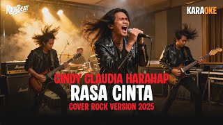 Download lagu RASA CINTA (CINDY CLAUDIA HARAHAP) - KARAOKE COVER ROCK VERSION mp3