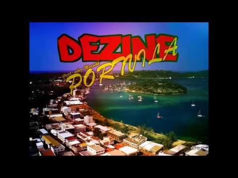 Dezine ft NaffStan - PortVila [2014]  (Street-vibez Mossikk)